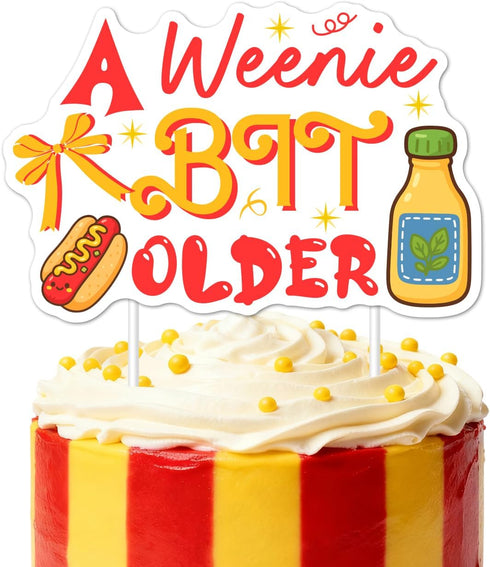 A Weenie Bit Older Cake Topper Hot Dog Birthday Party Decorations Hotdog
