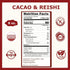 8oz Cacao & Reishi Mushroom Blend Powder, - Organic, Non-GMO, Vegan, Gluten Free, Keto Bag Antioxidant-Rich Raw Cacao