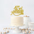 Gold Glitter 45th Anniversary Cake Topper for Happy 45th Wedding Anniversary / Birthday Party Decorations