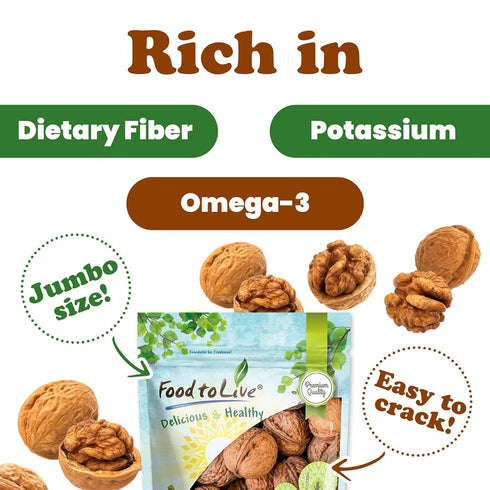 10 Omega-3s Food to Live Jumbo Walnuts in Shell, Ounces California Chandler Variety. Rich in and Antioxidants.