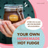 2-ingredient 14 oz. Premium Hot Fudge Sauce Kit. Make Your Own Decadent, Rich and Giftable Hot Fudge Sauce at Home.