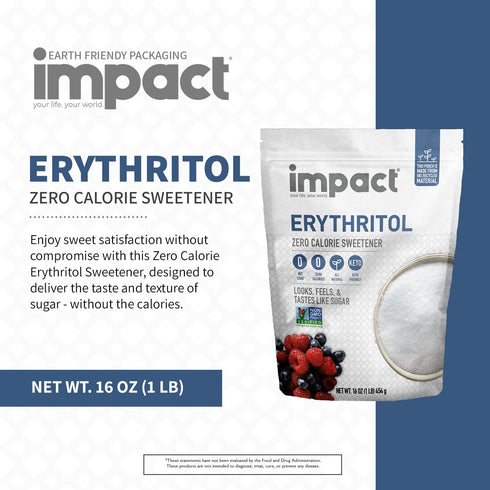 1lb Impact - Erythritol Granular Sweetener - Zero Calorie, Low Carb & Plant-Based, Label-Friendly, Looks & Tastes Like