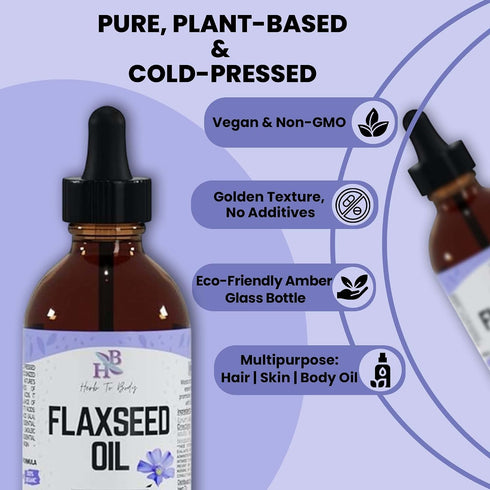 4 oz, 3 Herb To Body Organic Flaxseed Oil Rich in Omega Fatty Acids for Hair Care & Skin Care Support, Versatile