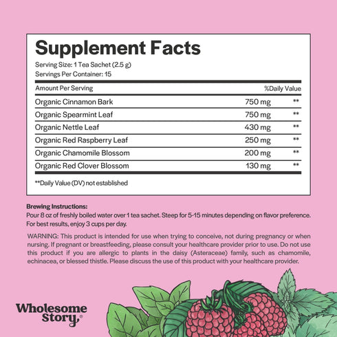 15 Organic Fertility Tea for Women w Red Raspberry Leaf, Cinnamon Bark, Spearmint & Nettle Leaf, Chamomile & Red Clover