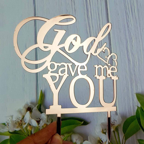 God Gave Me You Wedding Cake Topper, Mirror Rose Gold Acrylic for Wedding Engagement Decorations