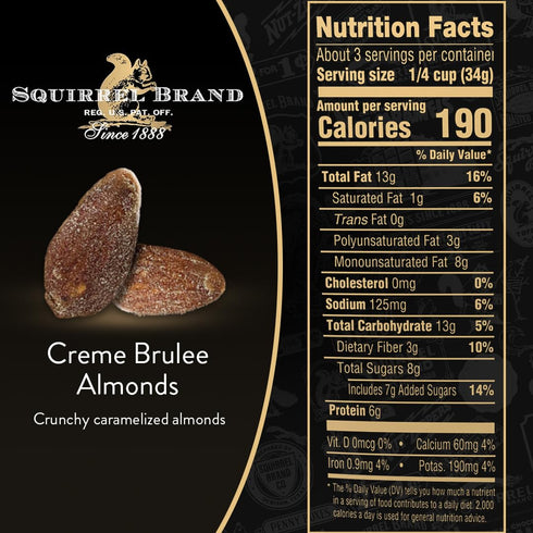 3.5 OZ SQUIRREL BRAND Crme Brulee Almonds, Resealable Bag