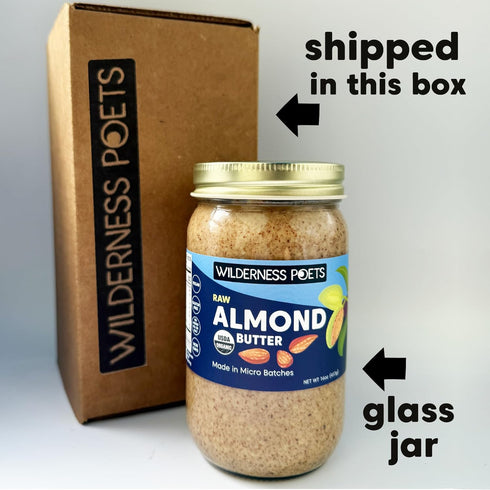 (1 Wilderness Poets, Almond Butter - Organic Raw Nut Butter Pound) - Vegan, Gluten Free, Non GMO, No Salt, No Sugar