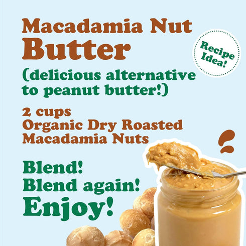 1.5 Organic Dry Roasted Whole Macadamia Nuts, Pounds Unsalted, Delicious and Nutritious Snack Made from Premium Non-GMO