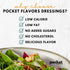 1 oz Pocket Flavors Low Calorie, Low Fat, Keto Friendly Salad Dressing - Ready to Serve Individual Pouches, each