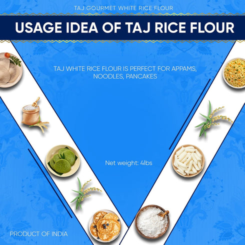 TAJ Gourmet Foods 4lbs TAJ White Rice Flour, (Perfect Appams, noodles, pancakes, etc.)