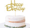 Gold Happy Birthday Cake Topper - Golden Glitter Birthday Party Decoration Supplies, Cake Smash Props