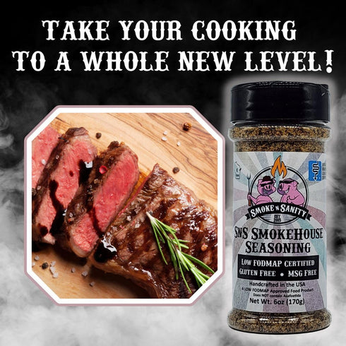 Smoke n Sanity SnS Smokehouse Seasoning - 6.0 oz Shaker - Certified Low FODMAP, Gluten Free