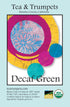 4 oz USDA Organic Decaffeinated Green Loose Leaf Green Tea