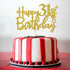 Gold Glitter 31st Birthday Cake Topper - Cheers to 31 Years Party Supplies - Happy 31 Sign Decoration