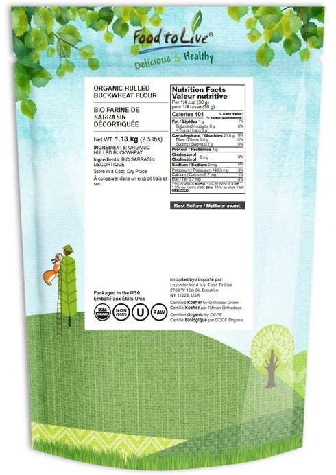 2.5 Food to Live Organic Hulled Buckwheat Flour, Pounds Non-GMO, Finely Milled Raw Groats, Kosher, Vegan Powder. Good