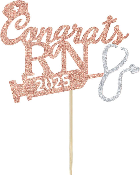Rose Gold Glitter Congrats RN 2025 Cake Topper, 2025 Graduation Party Decoration