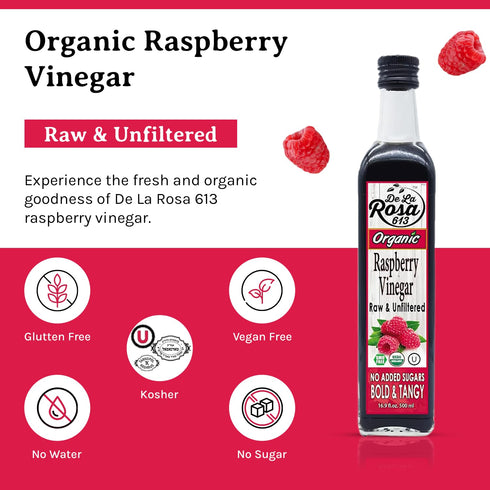 16.9 Oz (Pack 2) De La Rosa Raspberry Vinegar Organic, Raw & Unfiltered Pure Vinegar, Vegan, Gluten Free & Kosher