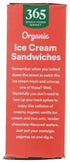 365 by Whole Foods Market 6 Count, 21.9 Oz , Ice Cream Sandwiches Organic Fl
