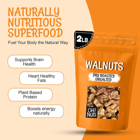 2 lb Packed Oh! Nuts Walnuts - Dry Roasted Unsalted - - in New York Zip-Seal Bag for Exceptional Freshness