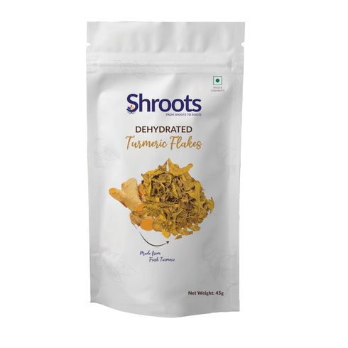 SHROOTS Dehydrated Turmeric Flakes 45g Air Dried Flakes Pure Veg, Gluten Free,