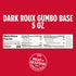 5 oz. Dark Roux Gumbo Base - Authentic Cajun Flavor in a Delicious Gumbo Base - Just Add Your Choice of Meat