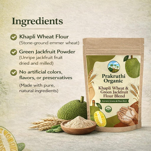 Prakruthi 1kg, 2.2 lb Organic Khapli Wheat & Green Jackfruit Flour Blend | Encient Grains and Fiber Rich |