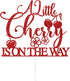 Sriburcio Summer Red Glitter A Litte Cherry is on the Way Cake Topper, Cherry Sweet Baby/Cherry Oh Baby, Funny Cherry