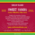 5 oz Smilin Island Sweet Samba Tropical Hot Sauce, Pineapple Mango Habanero, Sweet Flavor & Light Heat, Great
