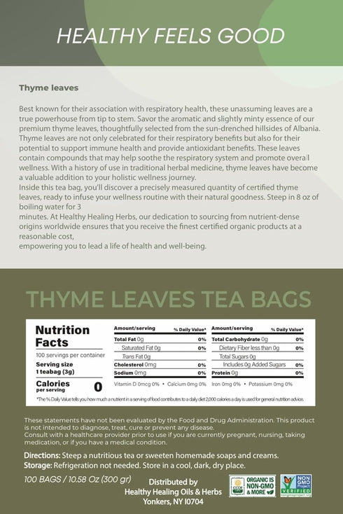 Healthy Healing Herbs 100% 100 Organic Thyme Leaf Tea Bags | Natural, Non-GMO | Pure Aromatic Herbal Tea | Bags