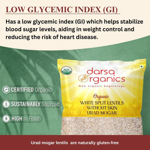 2lb Darsa Organics Urad Dal Split Without Skin (Urad Mogar) USDA Organic White Matpe Split Lentils | Non-GMO