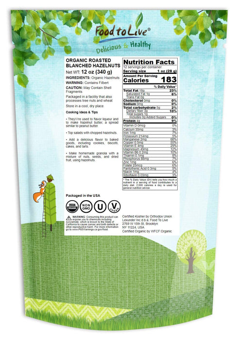12 Filberts, Food to Live Organic Blanched Roasted Hazelnuts, Ounces Non-GMO, Dry Roasted No Skin, Whole Nuts