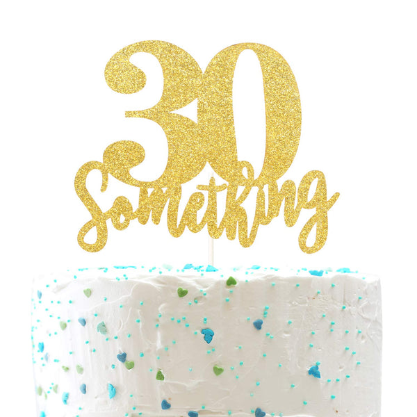 30 Something Cake Topper, Happy 30th Birthday Sign, Dirty 30 Cake Topper, Hello 30 Party Decorations