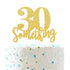 30 Something Cake Topper, Happy 30th Birthday Sign, Dirty 30 Cake Topper, Hello 30 Party Decorations