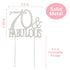 70th Birthday Party Cake Topper - Premium Silver Metal, Sparkly Rhinestone Decoration, 70 and Fabulous, Great