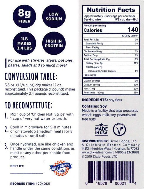 1 lb Dixie Diners' Club - Chicken (Not!) Strips, bag