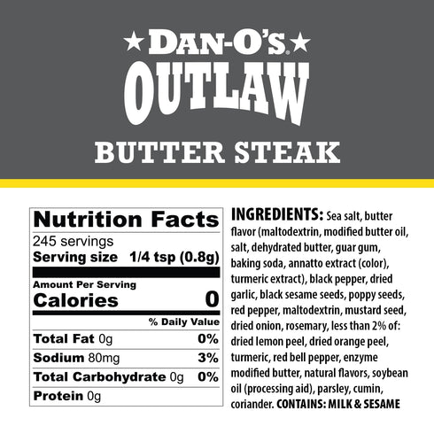 6.9 oz Dan-Os Outlaw Butter Steak Seasoning Buttery Steak & All Purpose Seasoning for Beef, Chicken & Veggies Sugar