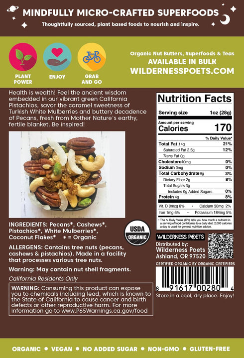 Mulberries, 3.25 Wilderness Poets, Song of Delight Wild Mix - Organic Raw Trail Mix - Pecans, Cashews, Pistachios