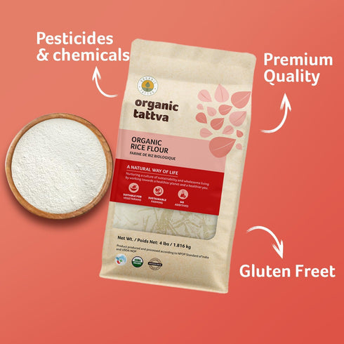 (4 lbs) Organic Tattva White Rice Flour - Indian Organic Rice Flour - Natural Plant Based - Vegan - Kosher - No