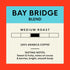 (28 oz San Francisco Bay Ground Coffee, Bay Bridge Blend Bag), Medium Roast Coffee