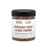 Premium Avocado & Egg Toast Topper by SPICE + LEAF - Vegan Kosher Spice Blend for Avocado, Eggs, Salad, Fish