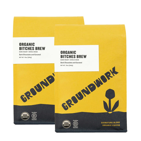 GROUNDWORK B*tches Brew Whole Bean Coffee Dark Roast Blend - USDA Organic
