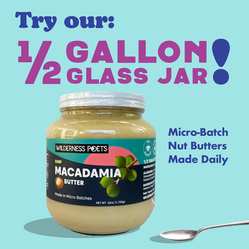 3 Pack (8 Wilderness Poets, Raw Macadamia Nut Butter - Ounce Jars) - Vegan, No Salt - Glass Jars