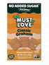 Must Love Classic Graham Crackers, Bulk Pack - Low Sugar, Sweetened with