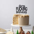 Funny Happy Birthday Cake Topper - It’s My Birthday Party Decorations
