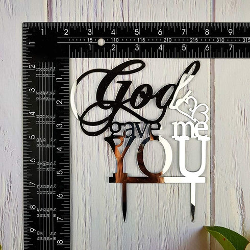 God Gave Me You Wedding Cake Topper for Wedding/Engagement/Marriage Party Decorations, Mirror Silvery Acrylic
