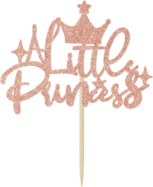 A Little Princess Cake Topper - Happy Birthday Decor for Girls, Baby Shower/Gender Reveal, Rose Gold Glitter