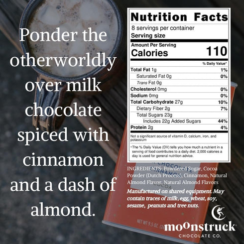 9.5oz (Pack 1) Moonstruck Chocolate Cinnamon and Almond Milk Chocolate Hot Cocoa Mix