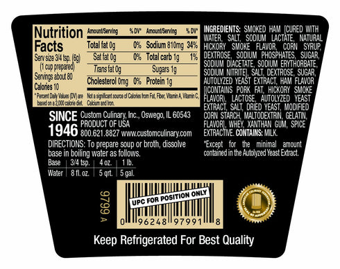 Custom Culinary 1 Gold Label Base, Ham, Pound