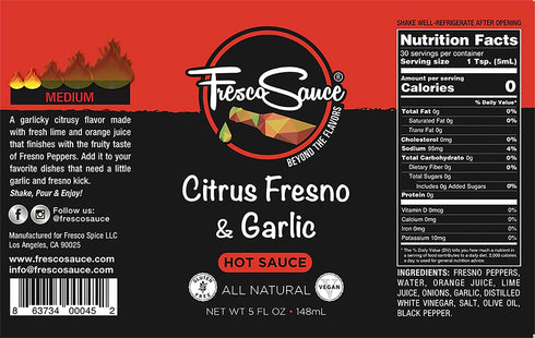 Fresco Sauce - Citrus Fresno & Garlic Hot Sauce - Lime Juice - Orange Juice - Fresno Peppers - Flavorful - All Natural- Vegan - Gluten Free