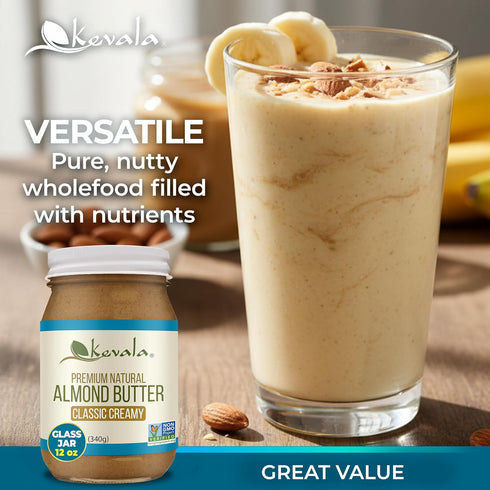 12 oz Kevala Almond Butter Creamy - Premium Natural Sandwich Spread with No Dairy in a Glass Jar, Made from Carefully